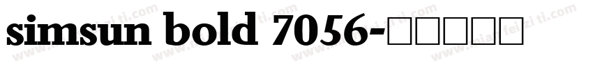 simsun bold 7056字体转换